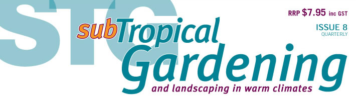 subTropical Gardening and landscaping in warm climates